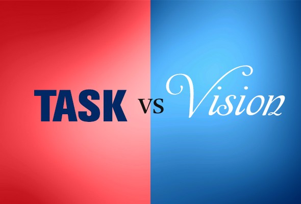 Tasks Vs Vision